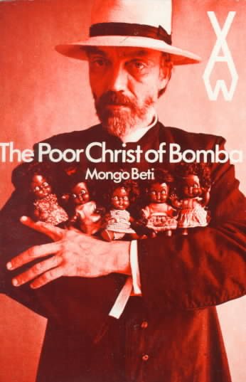 The Poor Christ of Bomba (African Writers Series) cover