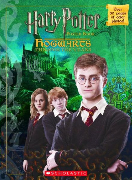 Hogwarts Through The Years Poster Book (Harry Potter Movie Tie-In) cover