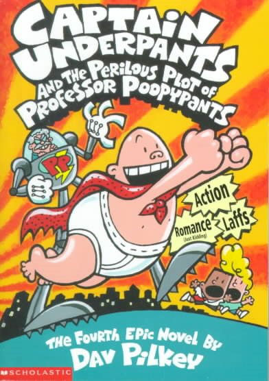 Captain Underpants and the Perilous Plot of Professor Poopypants cover