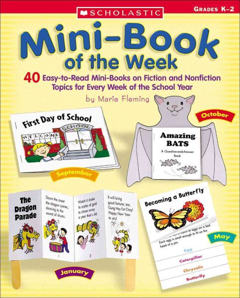 Mini-Book of the Week: 40 Easy-to-Read Mini-Books on Fiction and Nonfiction Topics for Every Week of the School Year cover