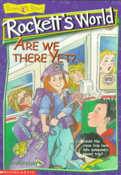 Are We There Yet? (ROCKETT'S WORLD) cover