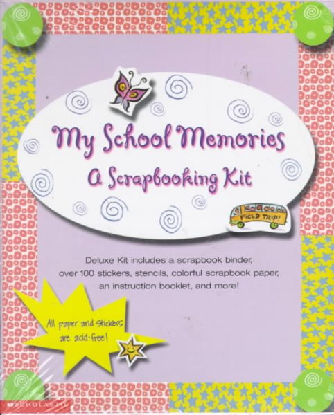 My School Memories: A Scrapbooking Kit