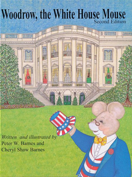 Woodrow, The White House Mouse cover