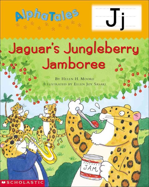 AlphaTales (Letter J: Jaguars Jamboree): A Series of 26 Irresistible Animal Storybooks That Build Phonemic Awareness & Teach Each letter of the Alphabet cover