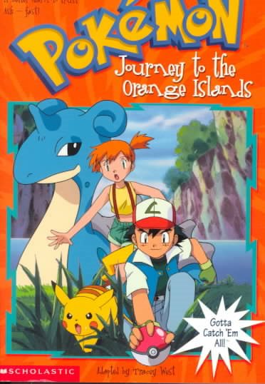 Pokemon Chapter Book #09: Journey To Orange Island cover