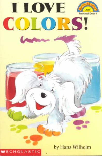 I Love Colors! (Hello Reader!, Level 1) cover