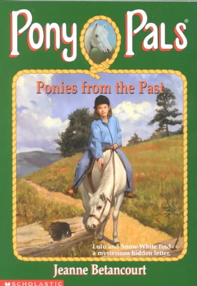 Ponies from the Past (Pony Pals #31) cover