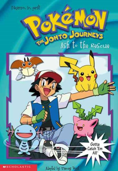 Ash to the Rescue (Pokemon: The Johto Journeys, No. 23) cover