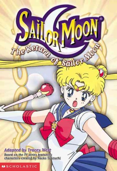 The Return of Sailor Moon (Sailor Moon Junior Chapter Books) cover