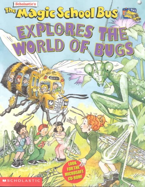 The Magic School Bus Explores the World of Bugs cover