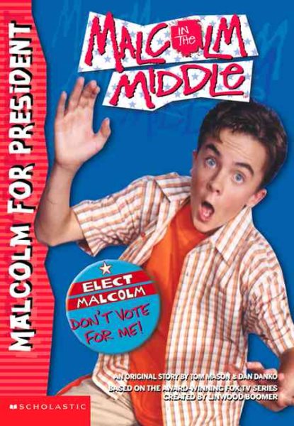 Malcolm for President (Malcolm in the Middle) cover