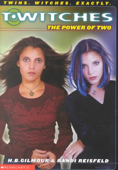 T'witches #01: The Power Of Two cover