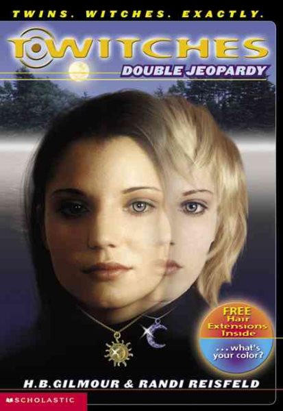 Double Jeopardy (T*Witches)