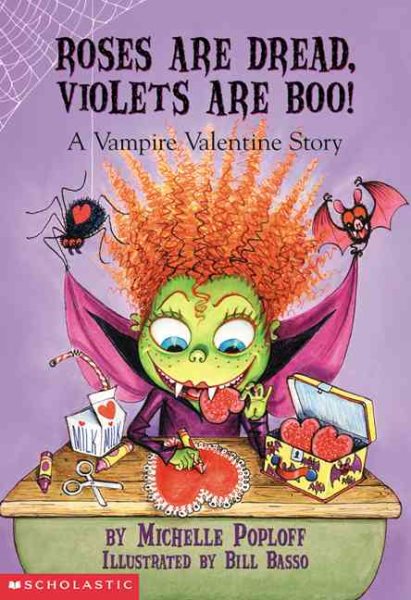 Roses Are Dread, Violets Are Boo: A Vampire Valentine Story cover