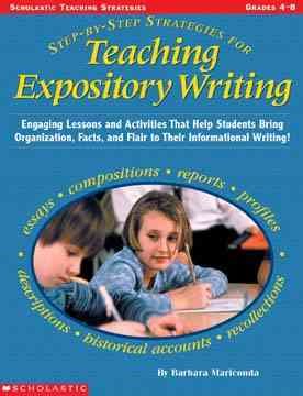 Step-by-step Strategies For Teaching Expository Writing, Grades 4-6 cover