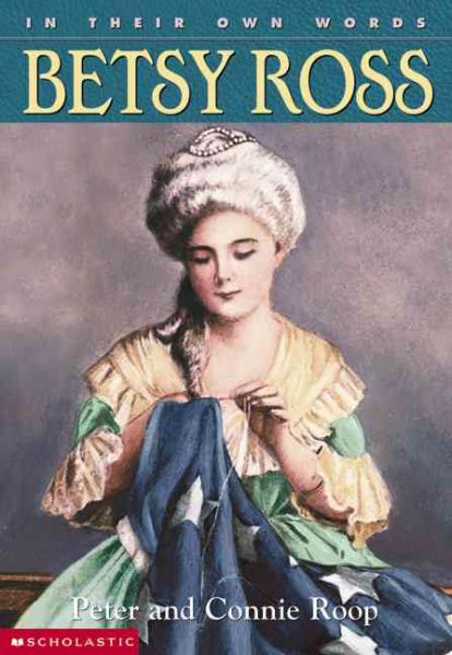 In Their Own Words: Betsy Ross cover