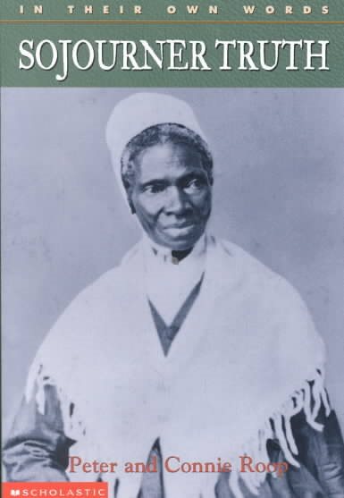 In Their Own Words: Sojourner Truth cover