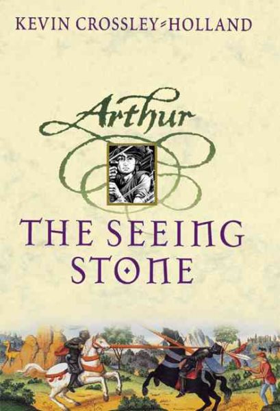 The Seeing Stone - Arthur Trilogy, Book One cover