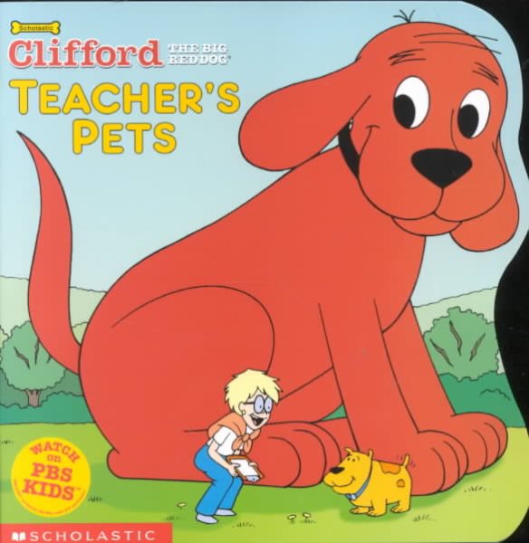Clifford's Teacher's Pets