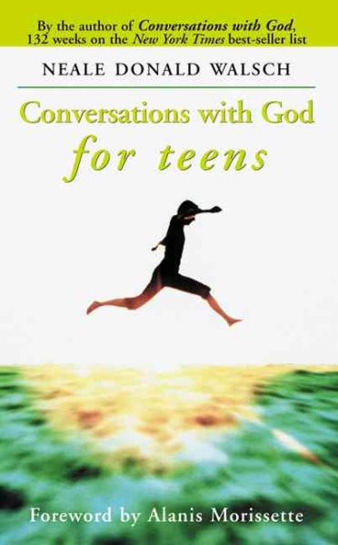Conversations With God for Teens (hs) Too Mature for Clubs-do Not Use