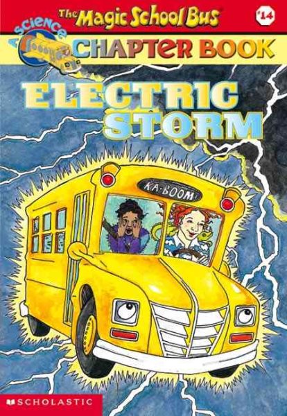 Electric Storm (Magic School Bus Chapter Books, No. 14) cover