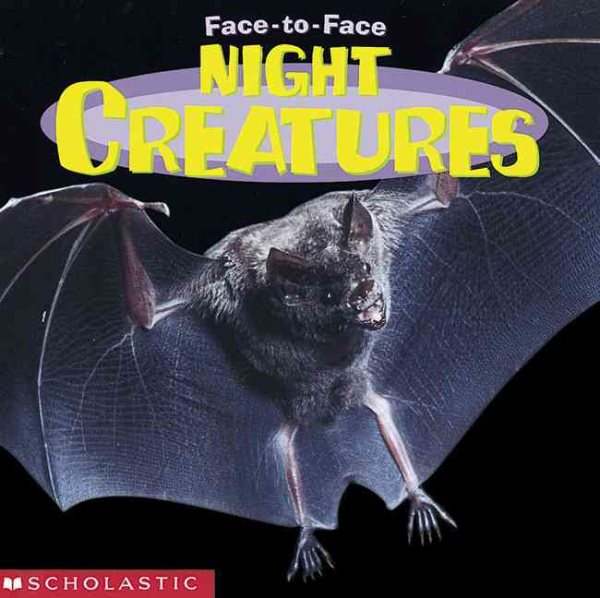 Night Creatures (Face To Face)