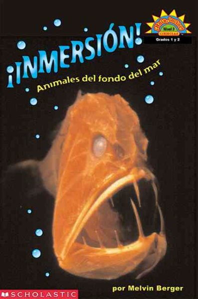 Dive! A Book About Sea Creatures (Inmersion! Animales del fondo del mar) Level 3 (Hello Reader, Science)