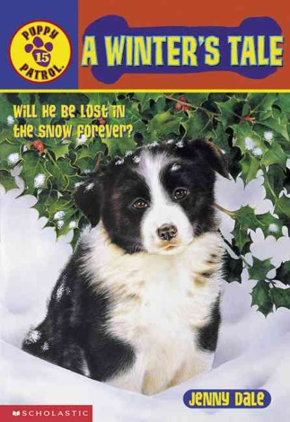 A Winter's Tale (Puppy Patrol, No. 15) cover