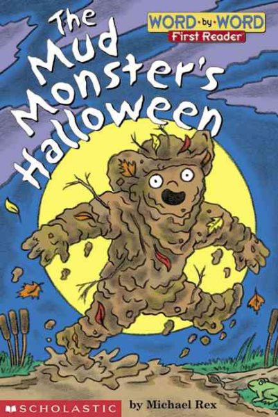 Mud Monster's Halloween, The (level 1) (Word-By-Word First Reader)