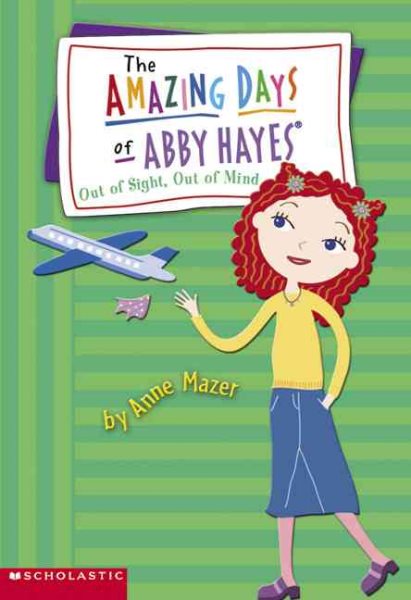 Out of Sight, Out of Mind (Abby Hayes #9) cover