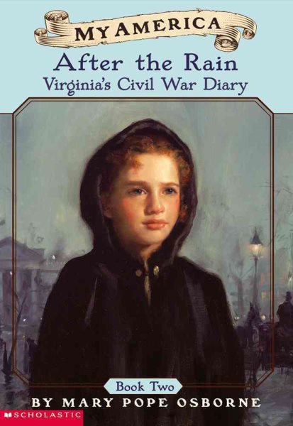 My America: After The Rain, Virginia's Civil War Diary, Book Two cover