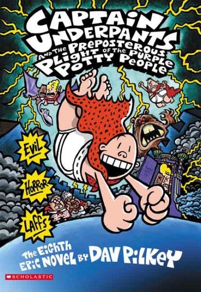 Captain Underpants And The Preposterous Plight Of The Purple Potty People cover