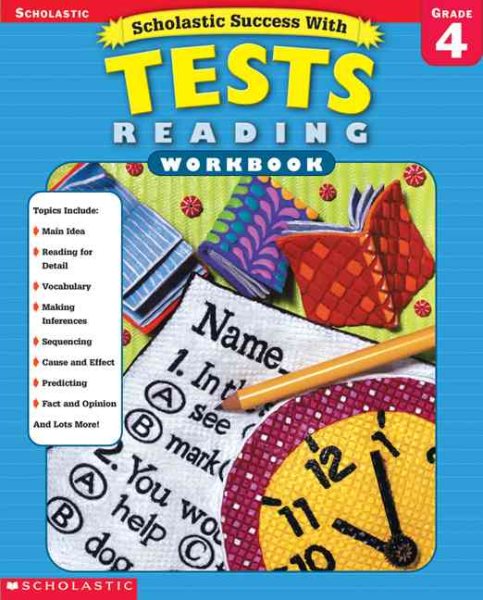 Scholastic Success With: Tests: Reading Workbook: Grade 4 (Scholastic Success with Workbooks: Tests Reading) cover