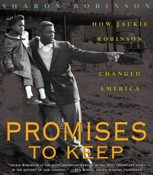 Promises to Keep: How Jackie Robinson Changed America cover
