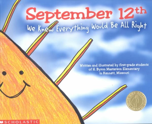 September 12th: We Knew Everything Would Be All Right