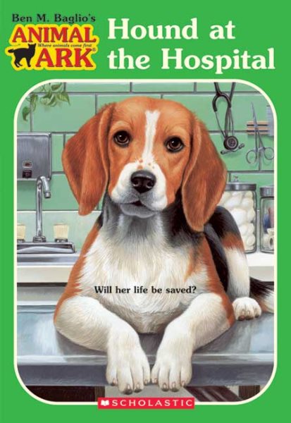 Hound at the Hospital (Animal Ark Series #33) cover