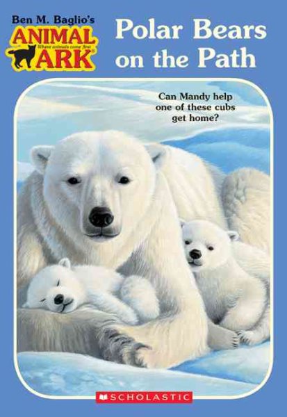 Polar Bears on the Path (Animal Ark Series #37) cover