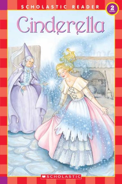 Scholastic Reader Level 2: Cinderella cover
