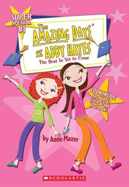Amazing Days Of Abby Hayes, The #1 (The Best is Yet to Come) cover