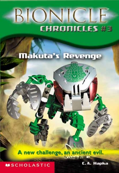 Bionicle Chronicles #3: Makuta's Revenge