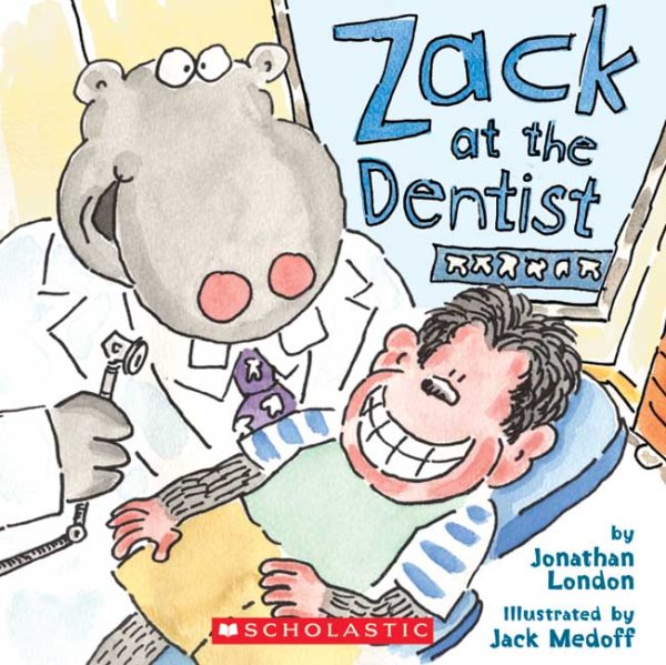 Zack At The Dentist cover