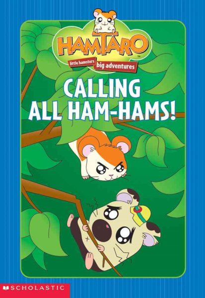 Calling All Ham-Hams! (Hamtaro)