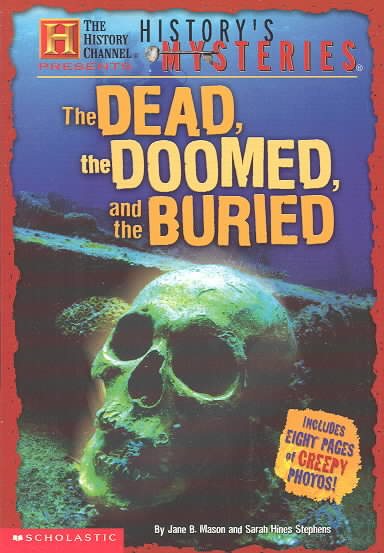 History Channel: History's Mysteries: Dead, Doomed And Buried cover
