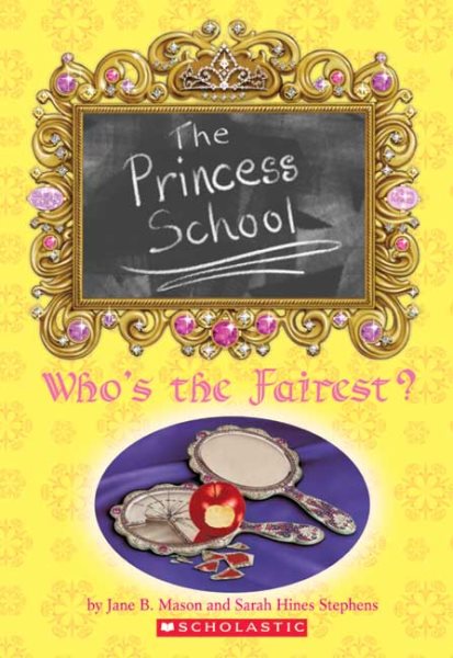 The Princess School: Who's the Fairest? cover