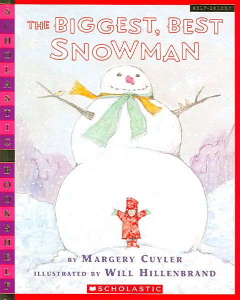 The Biggest, Best Snowman (Bookshelf) cover