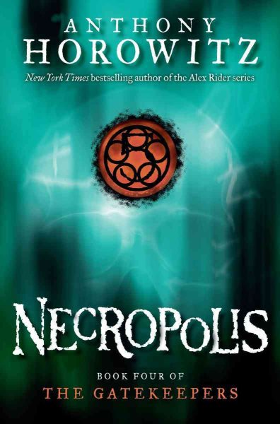 Necropolis (The Gatekeepers #4) cover