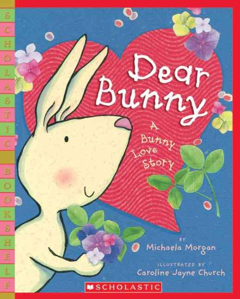 Dear Bunny (Scholastic Bookshelf)