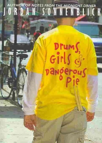 Drums, Girls, and Dangerous Pie cover