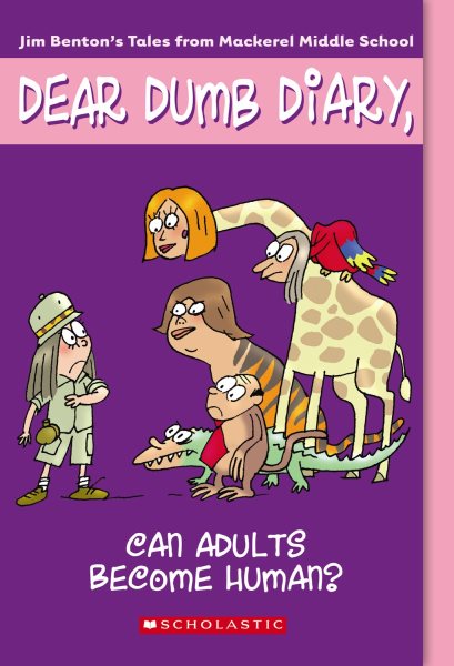 Can Adults Become Human? (Dear Dumb Diary, No. 5) cover