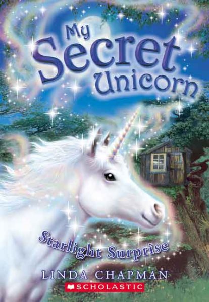 My Secret Unicorn #4: Starlight Surprise